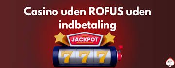 Nye Casinoer Uden Rofus Sådan Finder Du De Bedste